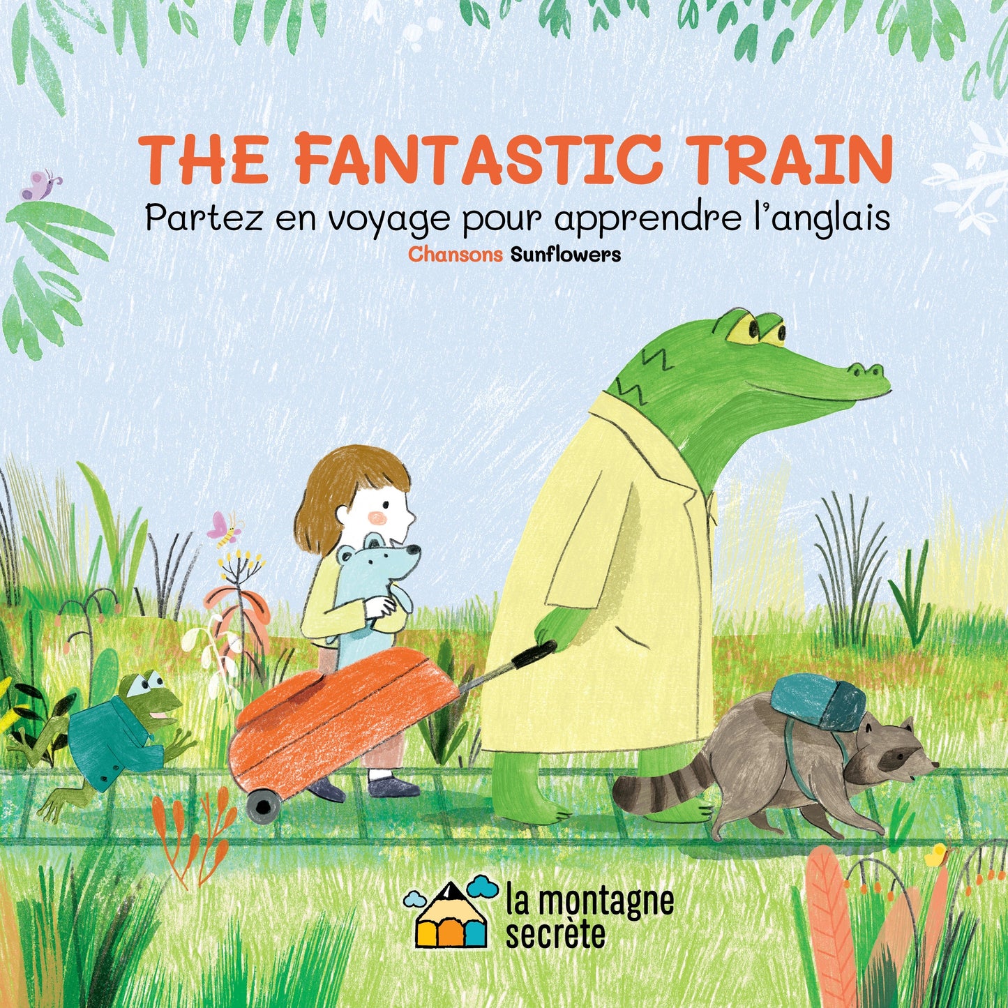 The Fantastic Train - Fabli