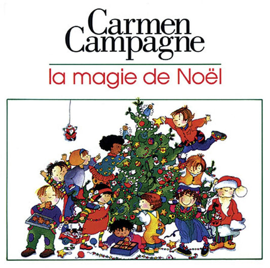 Carmen Campagne - La Magie de Noël - Fabli