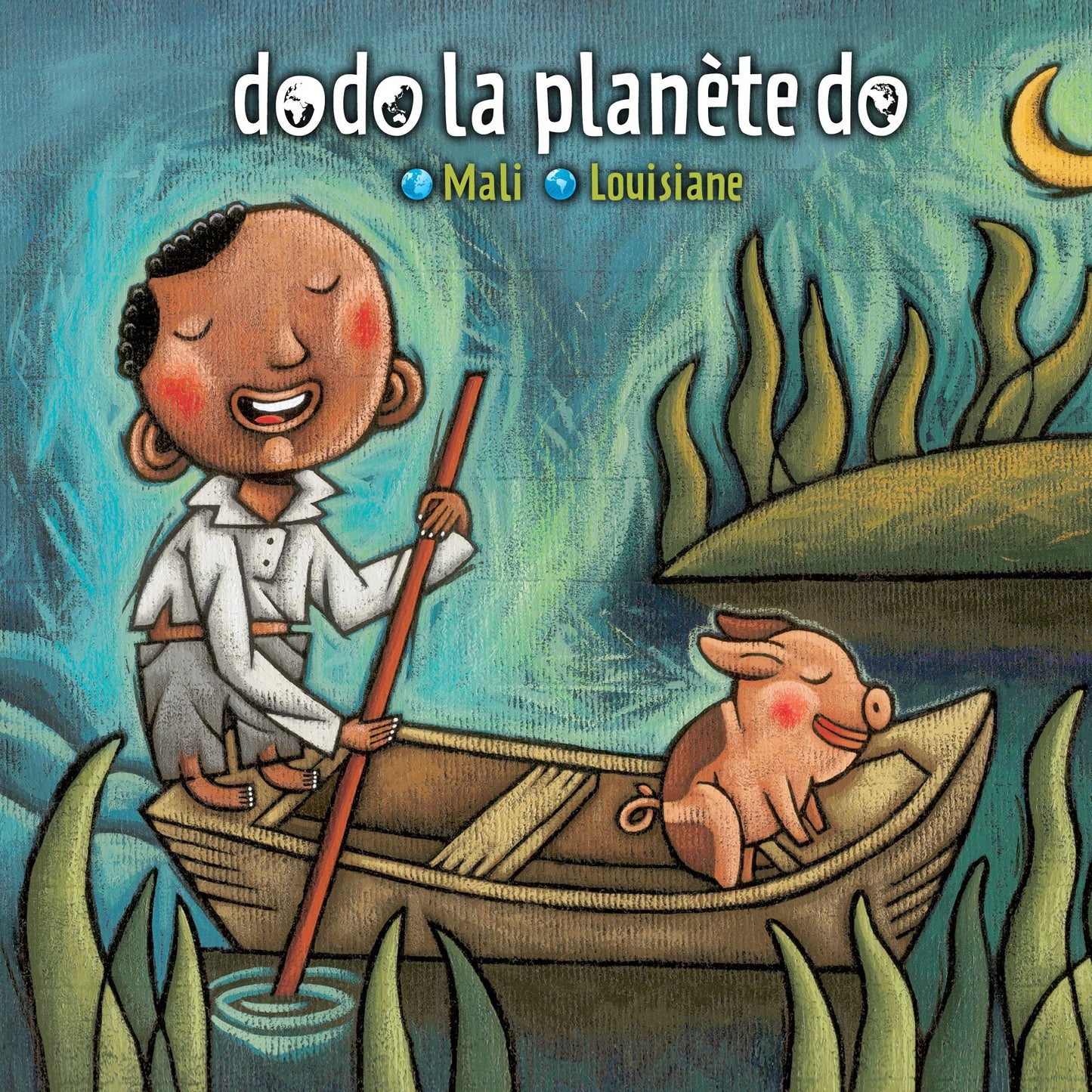 Dodo la planète do Mali Louisiane - Fabli