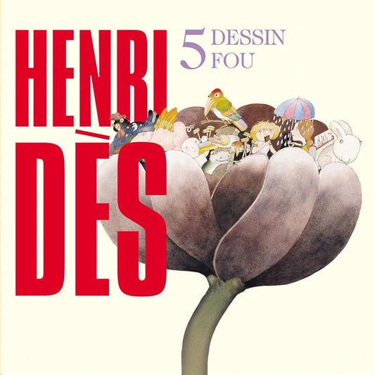 Henri Dès 5 : Dessin fou - Fabli