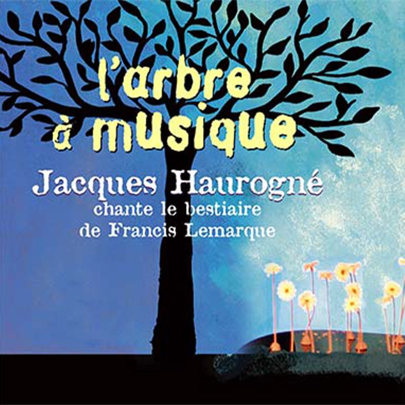 Jacques Haurogné - L'Arbre à musique - Fabli