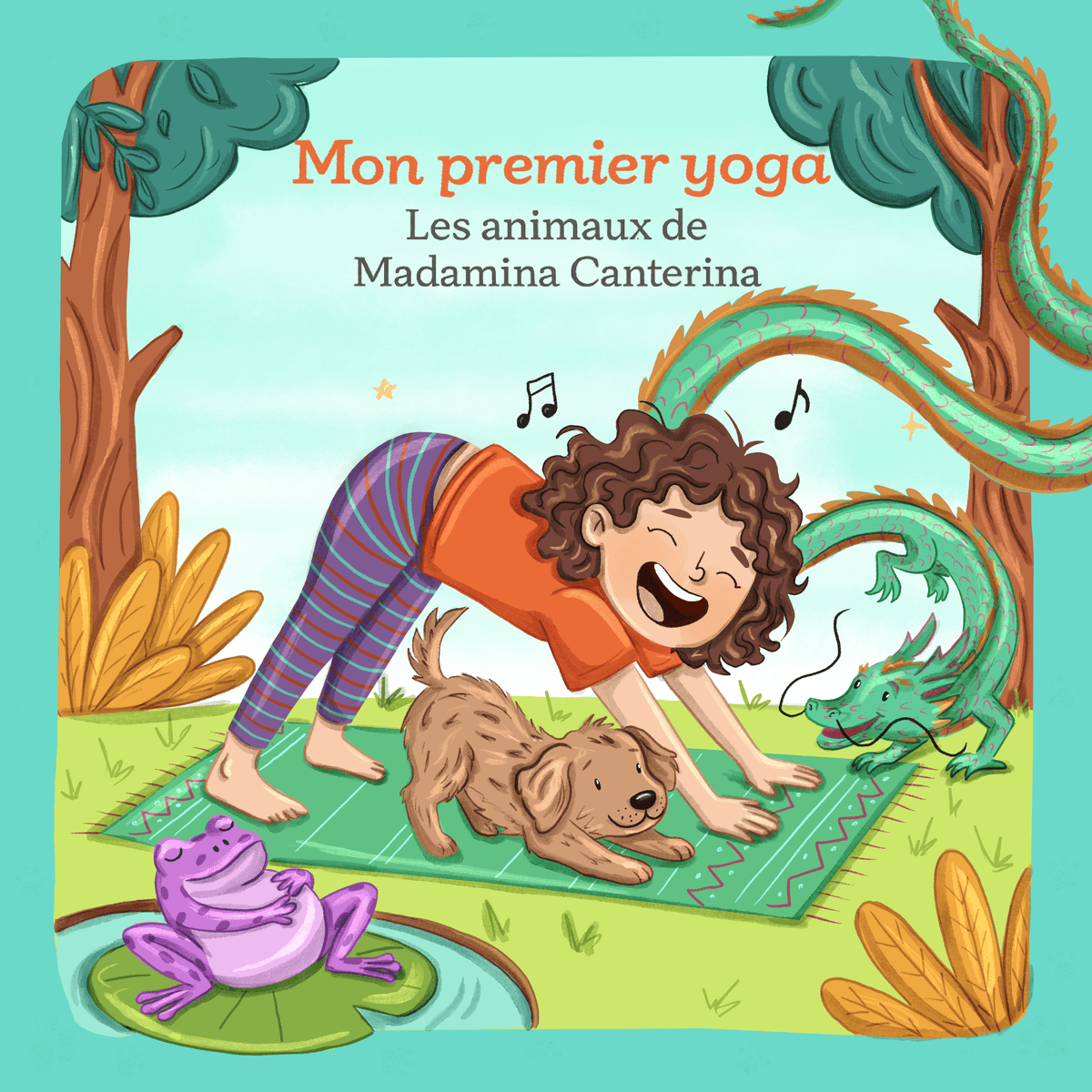 Mon premier Yoga - Les animaux de Madamina Canterina - Fabli