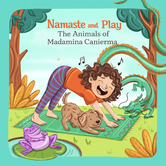 Namaste and Play ! - The animals of Madamina Canterina - 🇬🇧 - Fabli