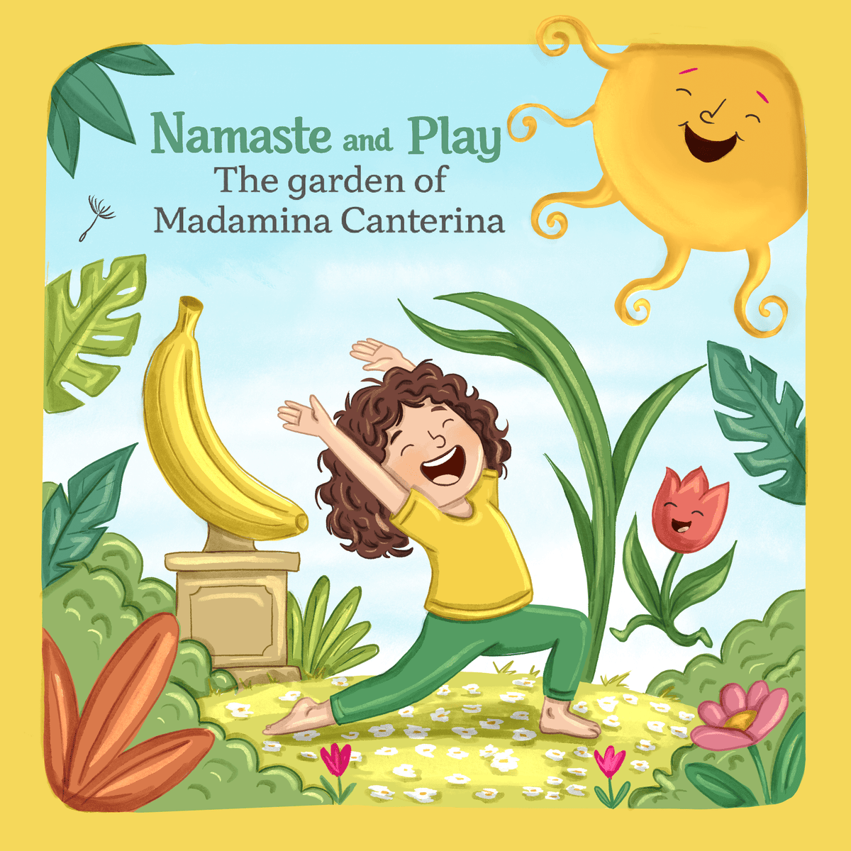 Namaste and Play ! - The Garden of Madamina Canterina - 🇬🇧 - Fabli
