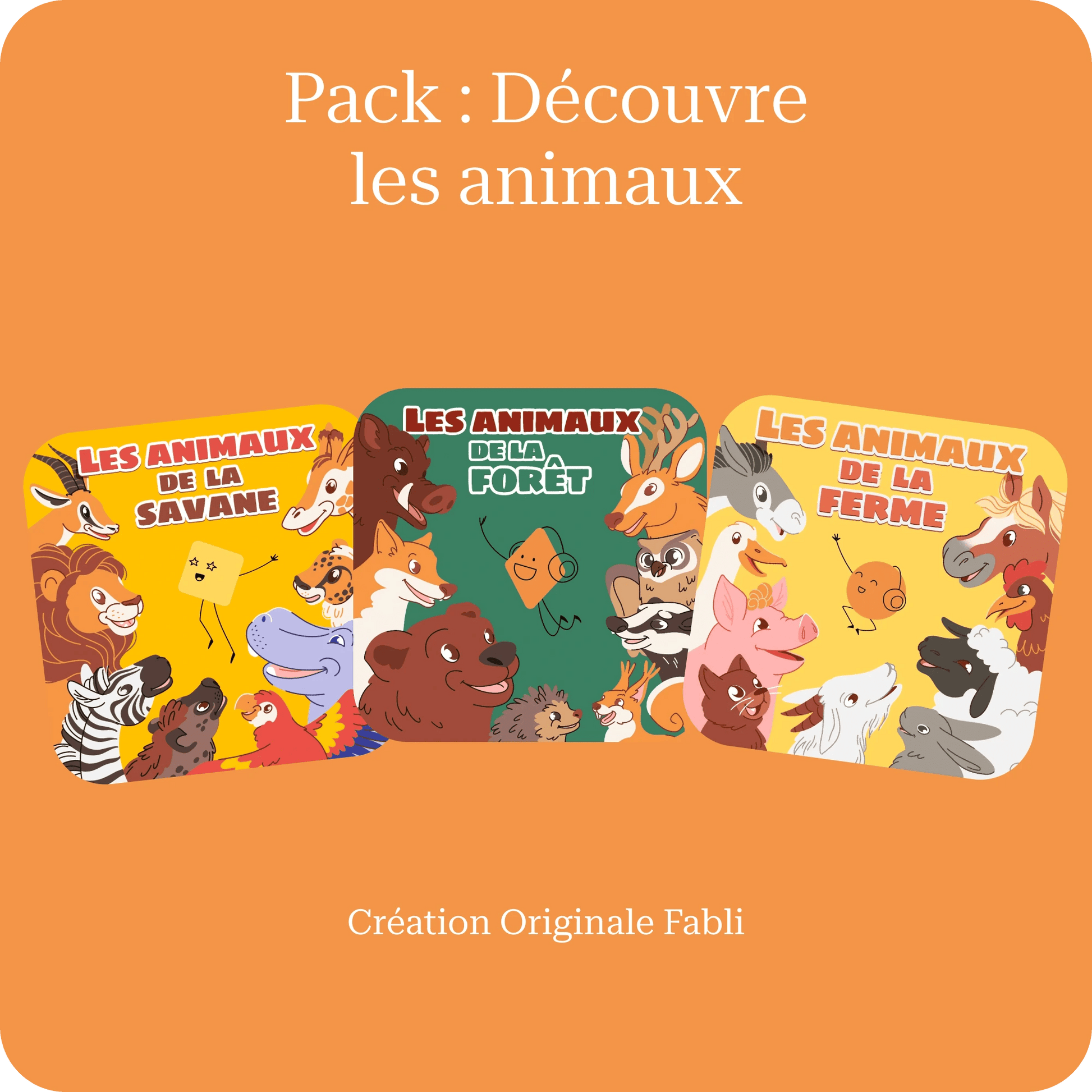Pack : Découvre les animaux - Fabli