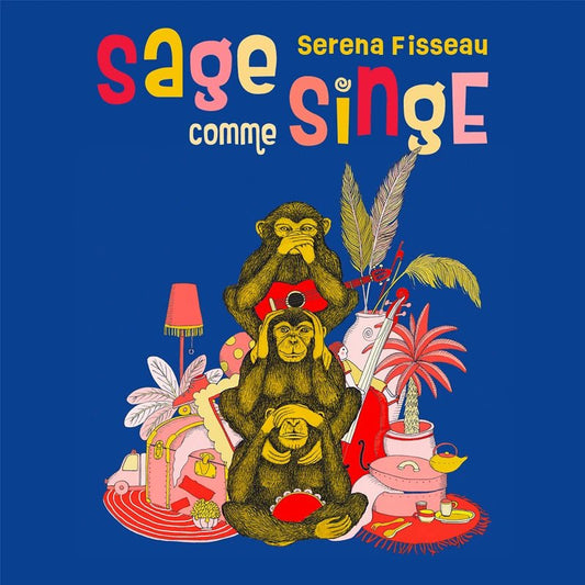 Sage comme un singe - Fabli