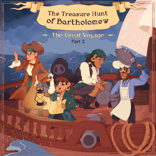 The Treasure Hunt of Bartholomew - Part 2: The Great Voyage - Fabli